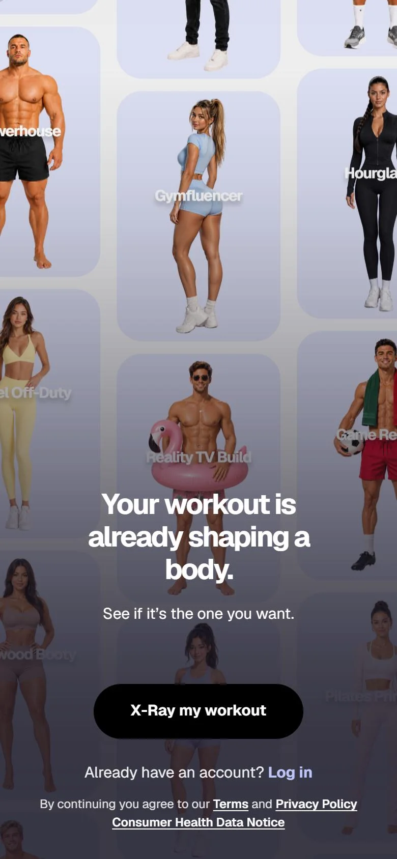 The Workout X-Ray opening screen: twenty physique builds behind the words "Your workout is already shaping a body" and an X-Ray my workout button.